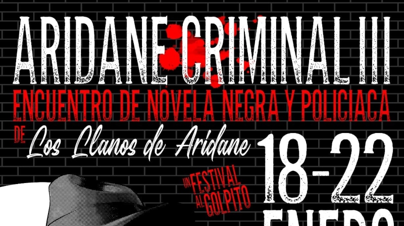Regresa la III edición de ‘Aridane Criminal’