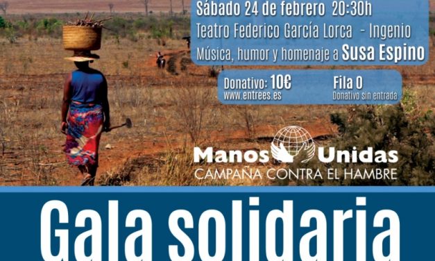 Manos Unidas en Ingenio organiza una nueva gala solidaria el 24 de febrero