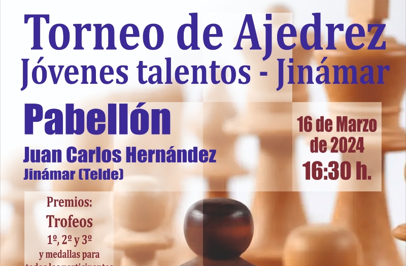 El pabellón Juan Carlos Hernández  acogerá este sábado 16 de marzo, el  Torneo de Ajedrez Jóvenes Talentos – Jinámar