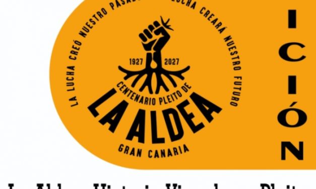 La Aldea de San Nicolás inaugura este jueves la exposición ‘Historia Viva de un Pleito’ dentro de los actos del Centenario del Fin del Pleito