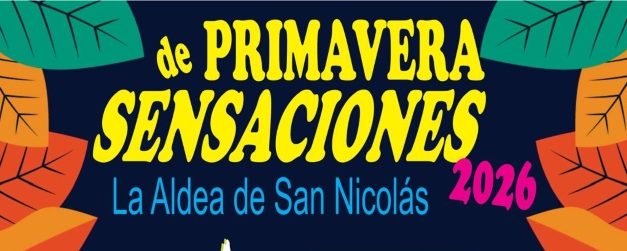 La Aldea de San Nicolás celebra el Festival Primavera Sensaciones 2026 en una jornada con actividades para todos los públicos