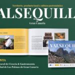 Presentación del libro “Valsequillo de Gran Canaria: Territorio, producto local y cultura gastronómica”